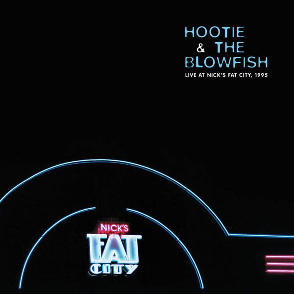 Hootie & The Blowfish - Live At Nick’s Fat City, 1995 2LP [RSD2020], Limited 5000