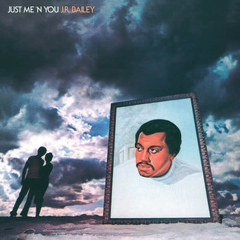 J.R. Bailey ‎– Just Me ’N’ You LP