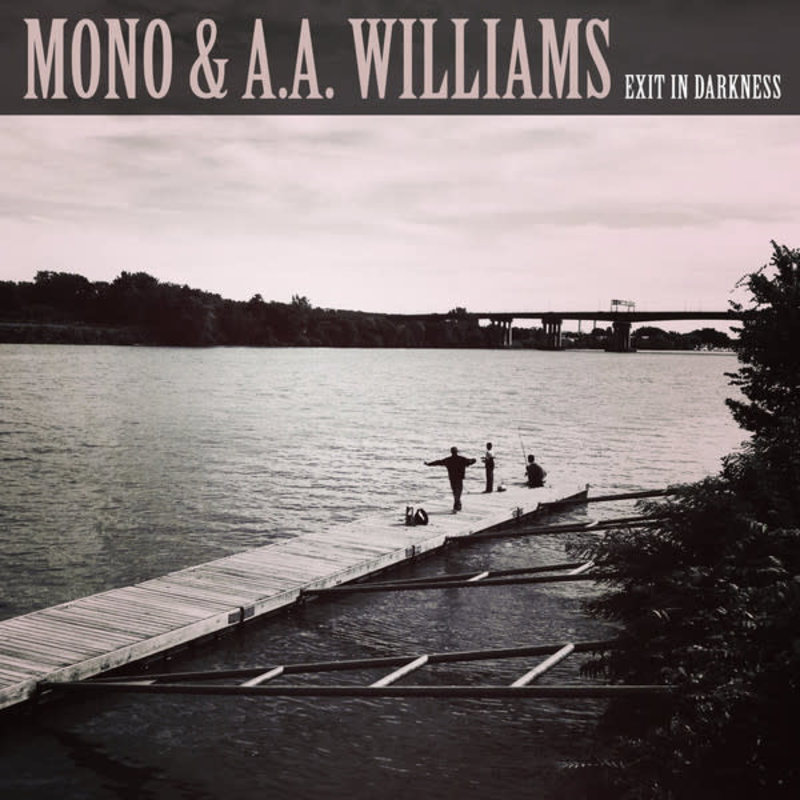Mono & A.A. Williams - Exit In Darkness 10" (2020)
