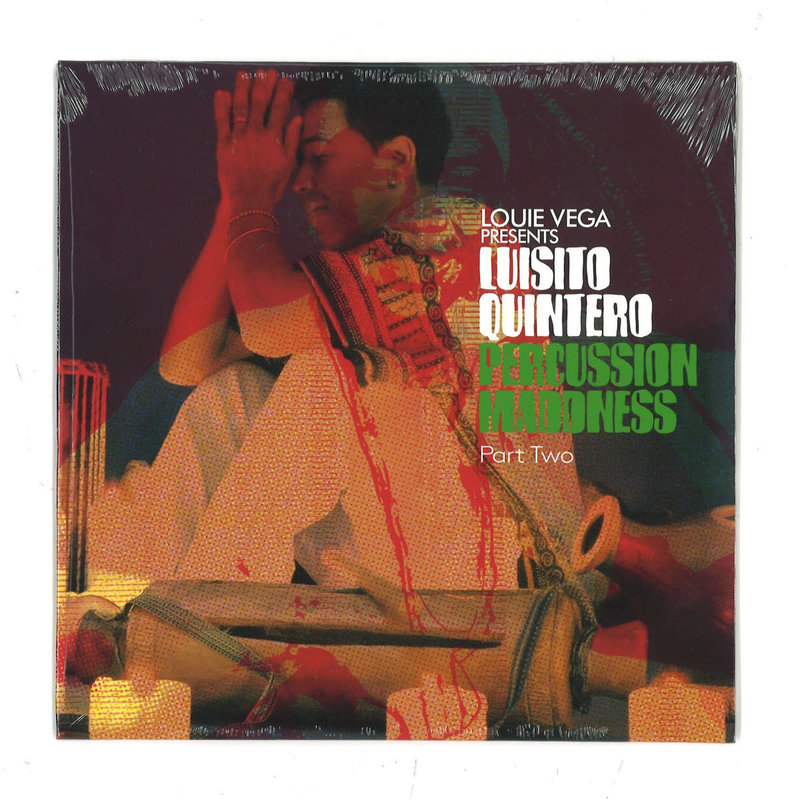 Louie Vega Presents Luisito Quintero ‎– Percussion Maddness Part Two 2x7"