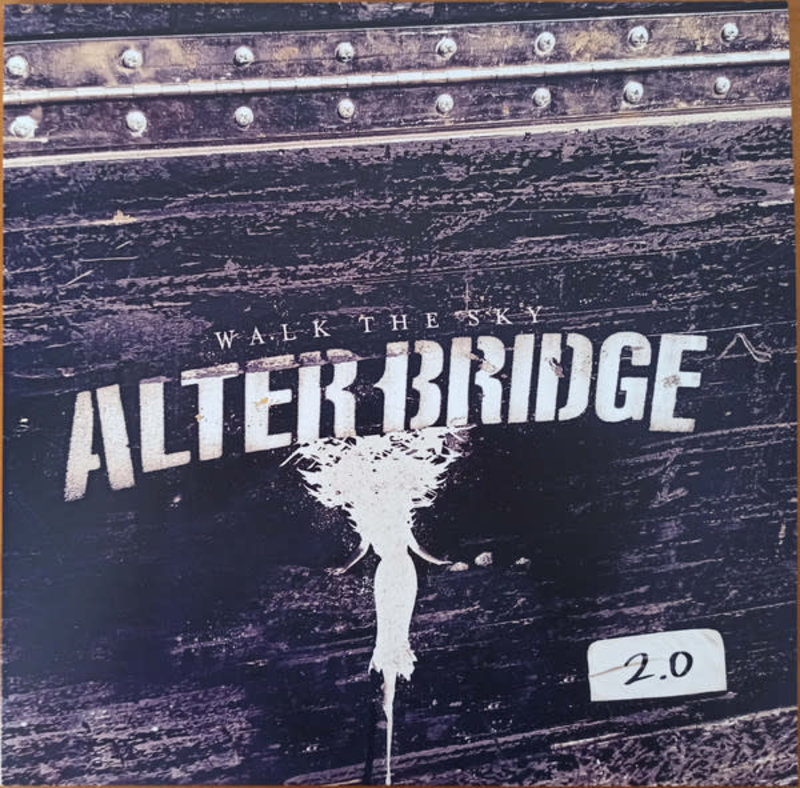 Alter Bridge ‎– Walk The Sky 2.0