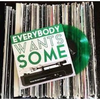 BB Texas Scratch League - Everybody Wants Some 7" (2017), Green Vinyl