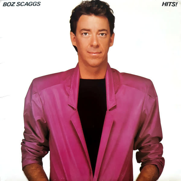 RK Boz Scaggs - Hits! LP (2015 Reissue)