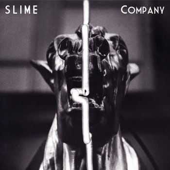 Slime - Company LP (2015), 180g Virgin Vinyl