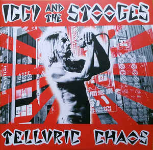 RK Iggy And The Stooges - Telluric Chaos 2LP (2016 Reissue), Limited 1800, Colour Vinyl
