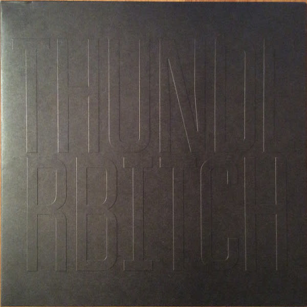 Thunderbitch - Thunderbitch LP (2015)