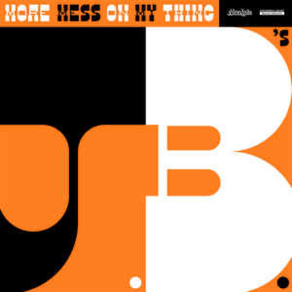 JBs - More Mess On My Thing LP [RSDBF2019]
