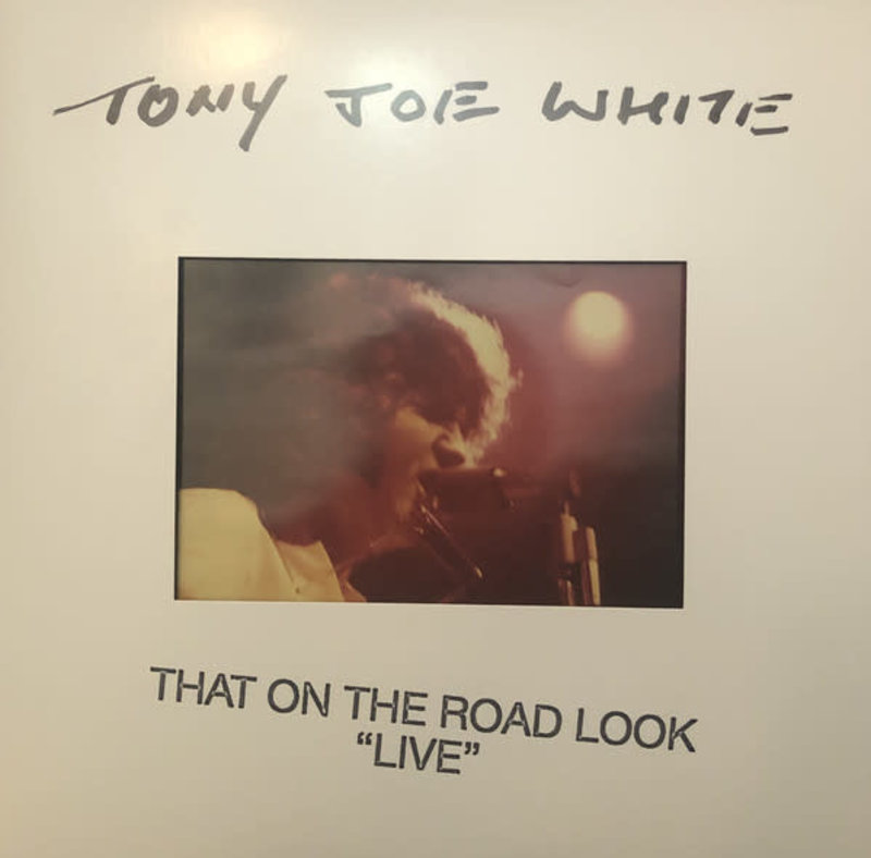Tony Joe White - That On The Road Look "Live" (White Vinyl) 2LP [RSDBF2019]