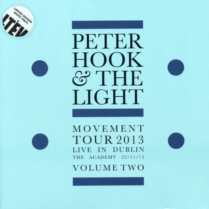 RK Peter Hook And The Light ‎– Movement Tour 2013 Live In Dublin The Academy 22/11/13 Volume Two , RSD2017 Limited Edition, White