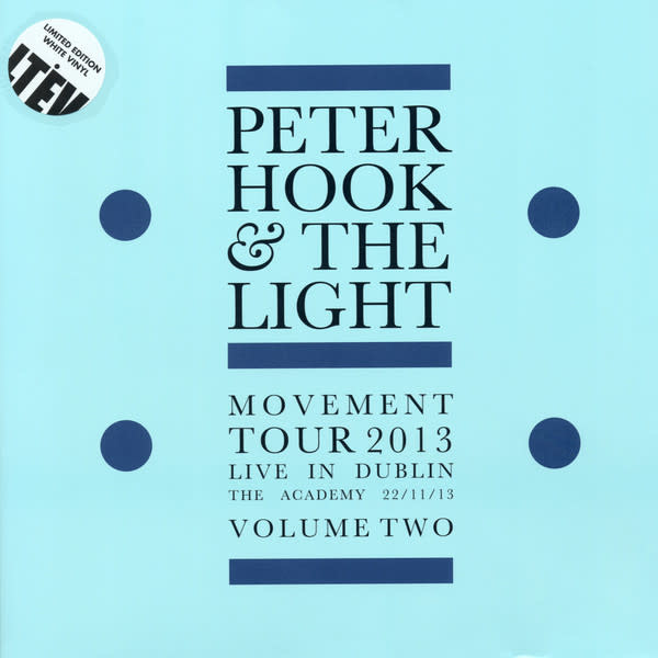 RK Peter Hook And The Light – Movement Tour 2013 Live In Dublin The Academy 22/11/13 Volume Two , RSD2017 Limited Edition, White