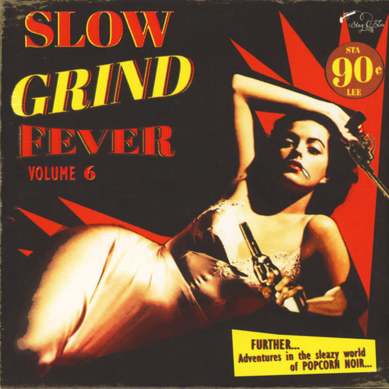 V/A - Slow Grind Fever Volume 6 LP (2016), Compilation