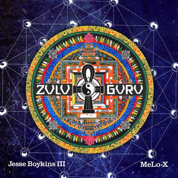 EL Jesse Boykins III & MeLo-X - Zulu Guru  2LP (2012)