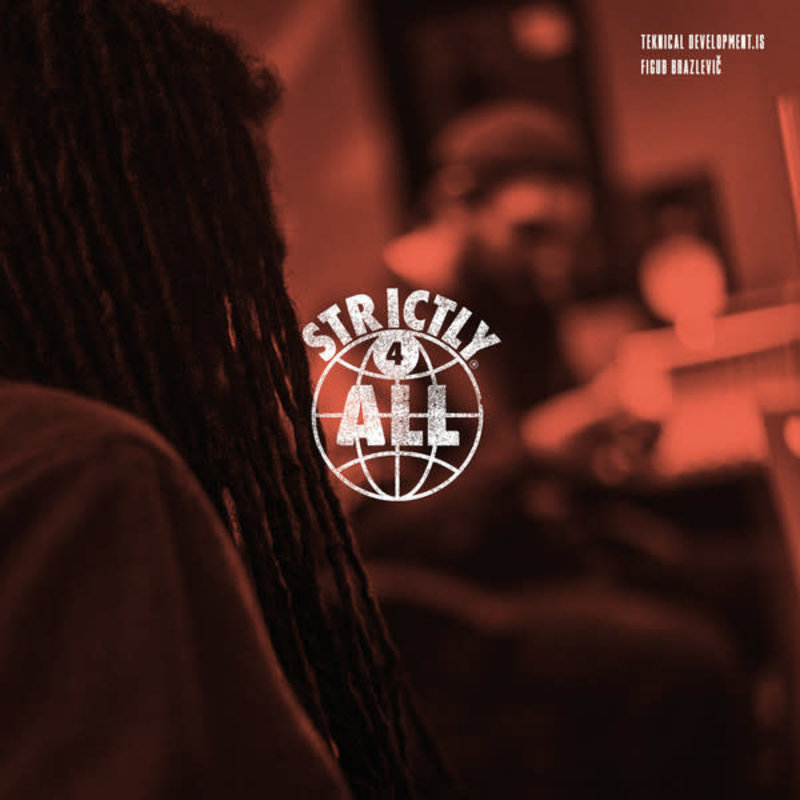 HH Teknical Development.IS & Figub Brazlevic ‎– Strictly 4 All LP