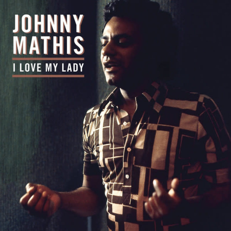 FS JOHNNY MATHIS - I LOVE MY LADY LP (RSD2018)