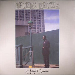EL Jay Daniel - Broken Knowz 2LP (2016)