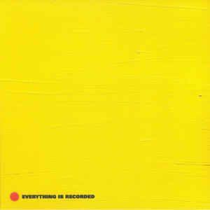 EL RICHARD RUSSEL - Everything Is Recorded  LP (YELLOW VINYL)