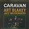 JZ Art Blakey And The Jazz Messengers ‎– Caravan LP (Reissue)