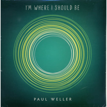 RK Paul Weller ‎– I'm Where I Should Be 7” (2015)