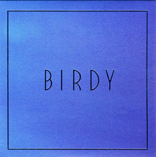 Birdy - Lost It All 7" (RSD2016)