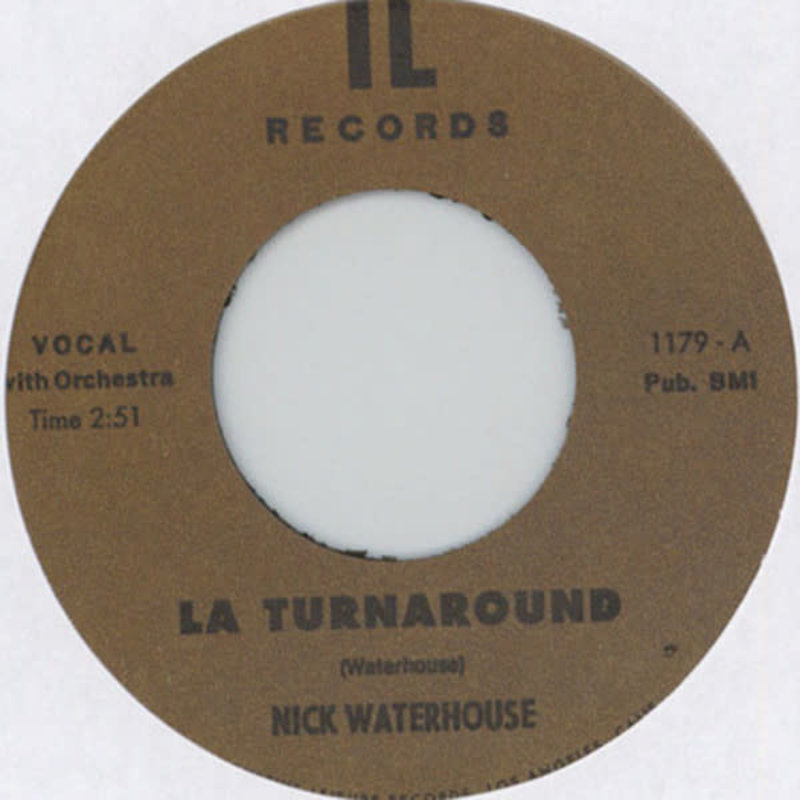 RK NICK WATERHOUSE/NICK & BRIT - LA TURNAROUND B/W I CRY 7”