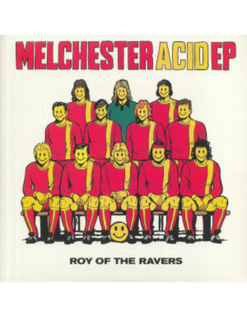 Roy Of The Ravers ‎– Melchester Acid EP 2x12"