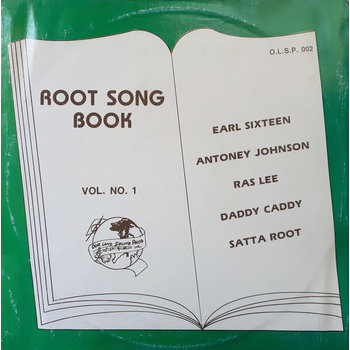 RG Earl Sixteen, Antoney Johnson, Ras Lee, Daddy Caddy, Satta Root ‎– Root Song Book Vol. No. 1 LP, Compilation