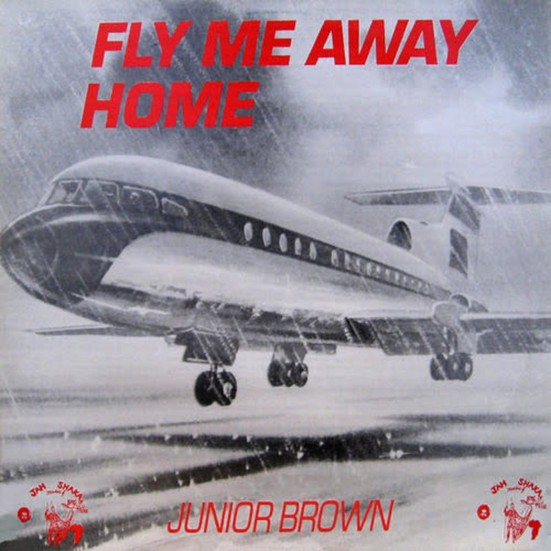 RG Junior Brown ‎– Fly Me Away Home LP (Reissue)