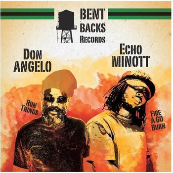 RG Echo Minott - Fire A Go Burn (Extended Mix) / Don Angelo - Run Things 12" (2015)