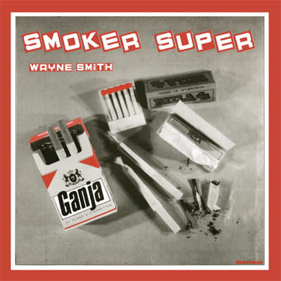 RG Wayne Smith – Smoker Super LP (Reissue)