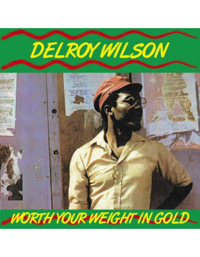 RG Delroy Wilson ‎– Worth Your Weight In Gold LP (2017 Reissue)