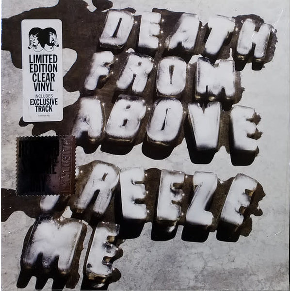 RK Death From Above 1979 - FREEZE ME (CLEAR 7”) [BLK2017]