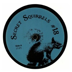 DE Secret Squirrel ‎– Secret Squirrels #18 12" (2018)