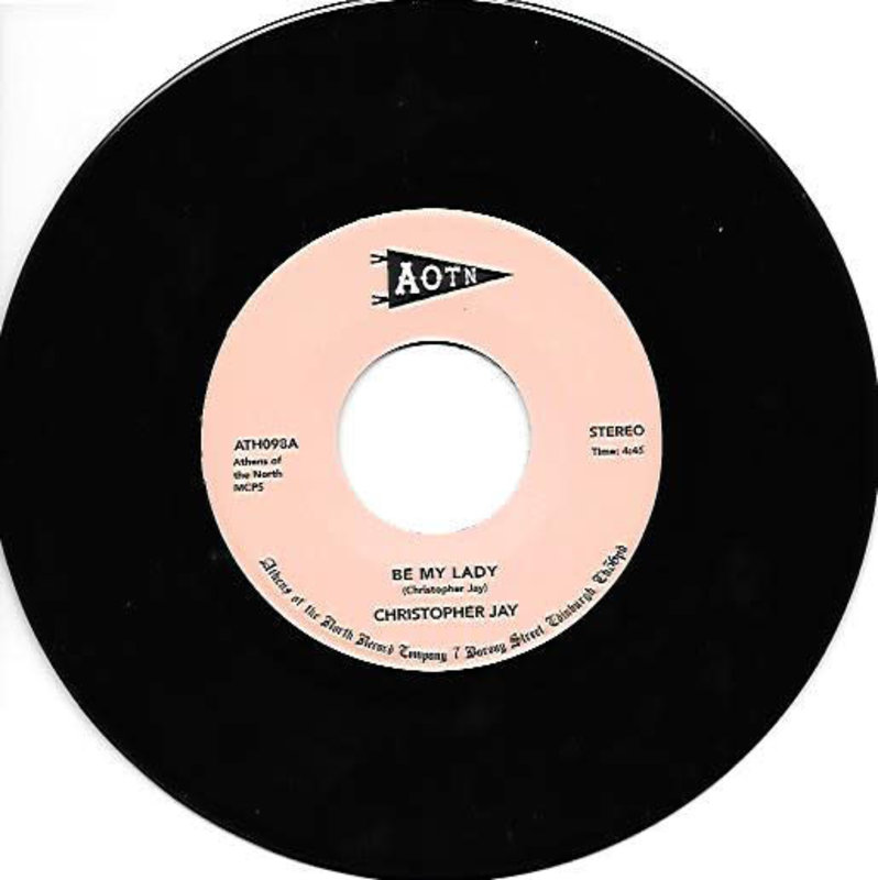 Christopher Jay - Be My Lady 7" (2021 AOTN)