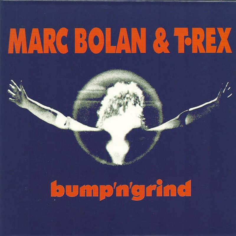 RK Marc Bolan & T. Rex ‎– Bump 'n' Grind LP [RSD2019], Blue Vinyl
