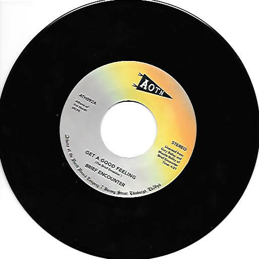 Brief Encounter ‎– Get A Good Feeling 7"
