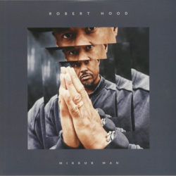 Robert Hood - Mirror Man 2LP (2020 Rekids)