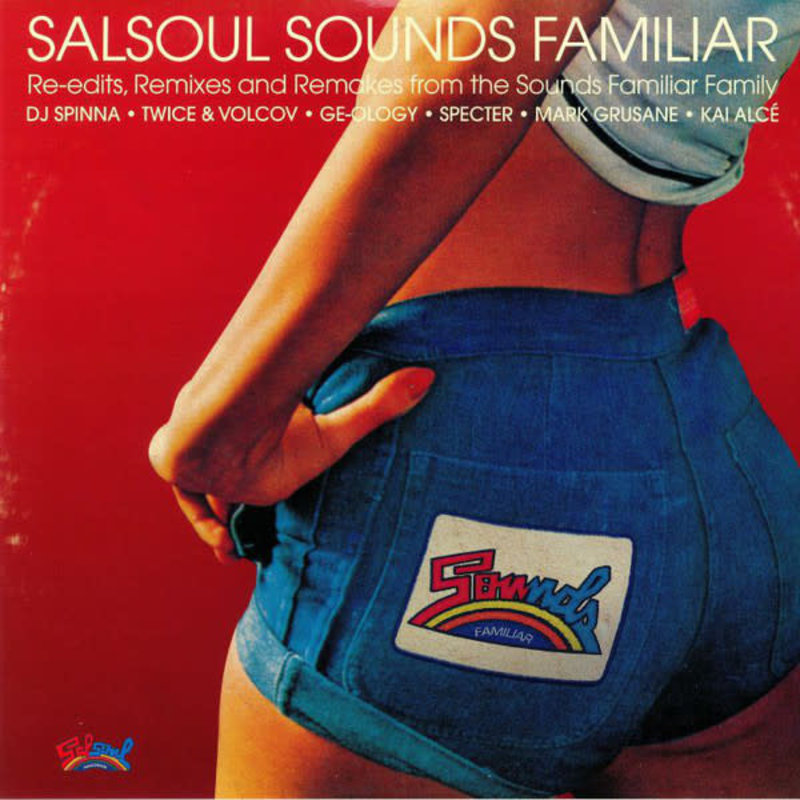 DC Various ‎– Salsoul Sounds Familiar (Re-Edits, Remixes And Remakes From The Sounds Familiar Crew) 2LP