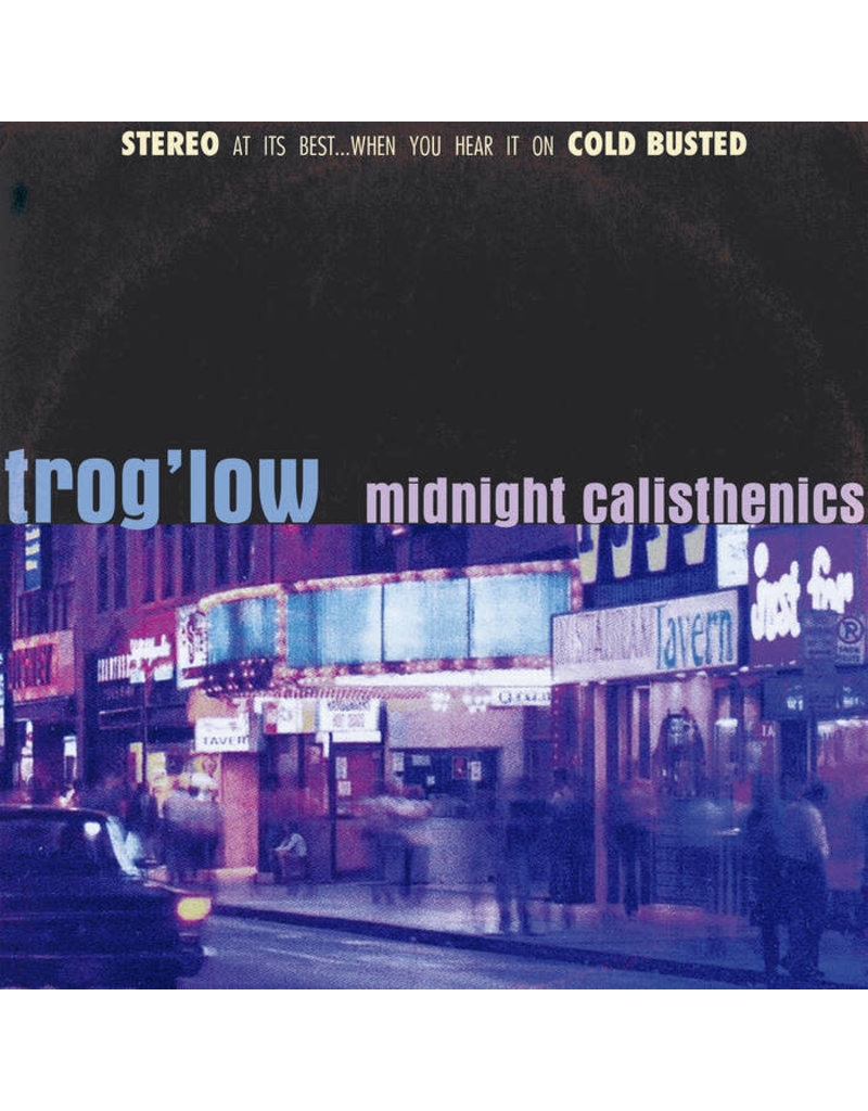 Trog'low - Midnight Calisthenics LP (2021)