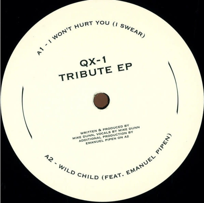 QX-1 (Mike Dun) - Tribute EP 12"