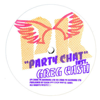 HS Greg Cash - Party Chat Remix 12" (2000)