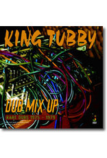 King Tubby - Dub Mix Up - Rare Dubs 1975 - 1979 LP