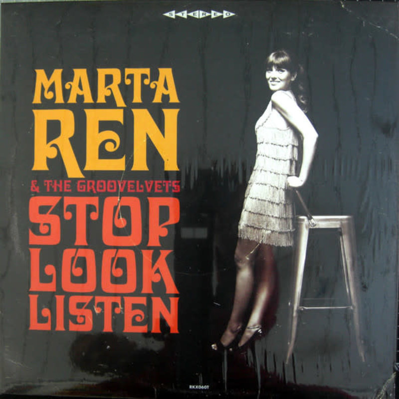 Marta Ren & The Groovelvets - Stop Look Listen LP (2021 Reissue), Limited 500 Deluxe, Clear