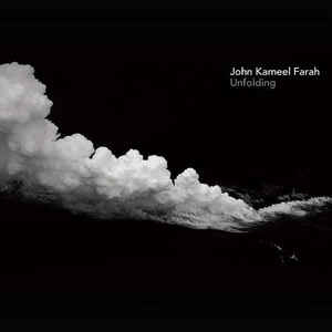 John Kameel Farah - Unfolding CD  (2009, Dross:tik Records)