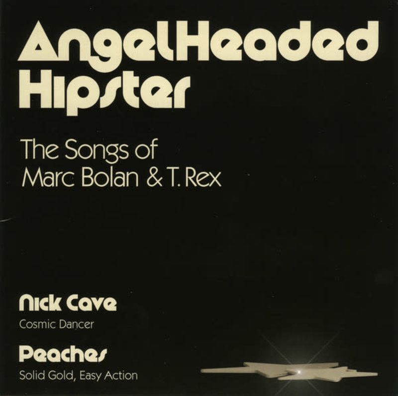 Nick Cave - Peaches - AngelHeaded Hipster (The Songs Of Marc Bolan & T. Rex) 7" (2020)