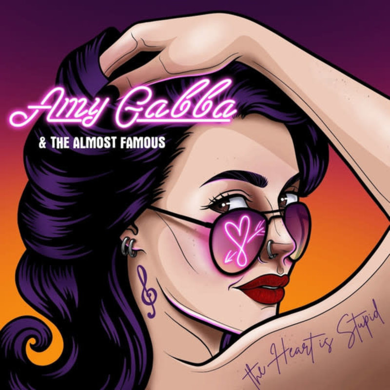 Amy Gabba And The Almost Famous - The Heart Is Stupid CD (2019)