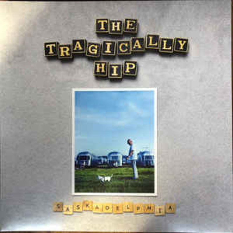 The Tragically Hip - Saskadelphia 12" (2021), Silver Vinyl