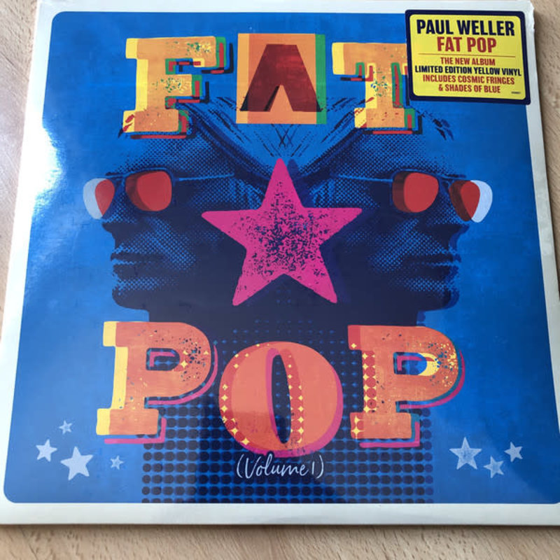 Paul Weller - Fat Pop (Volume 1) LP (2021), Indie Store Exclusive Yellow Vinyl