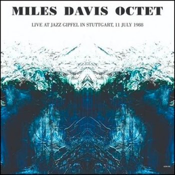 Miles Davis Octet - Live At Jazz Gipfel In Stuttgart, 11 July 1988 LP (2021)