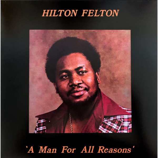 Hilton Felton ‎– A Man For All Reasons LP [RSD2021]