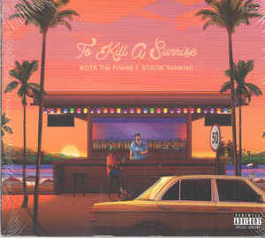 Kota The Friend, Statik Selektah - To Kill A Sunrise CD (2021)